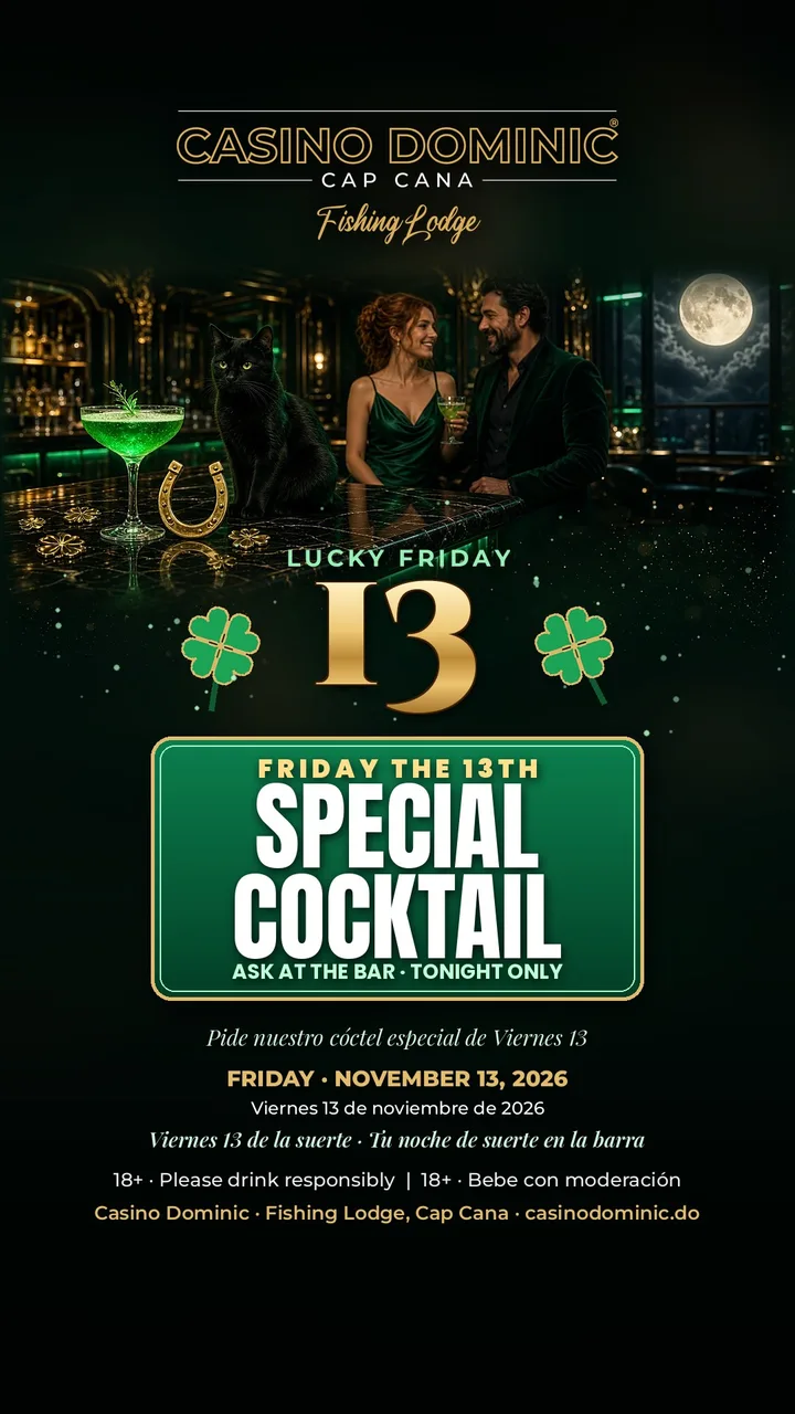 Lucky Friday 13 at Casino Dominic, Cap Cana